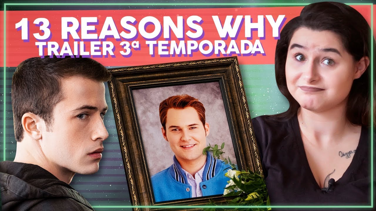 O que esperar de 13 Reasons Why terceira temporada?! | Séries | Revista Ambrosia