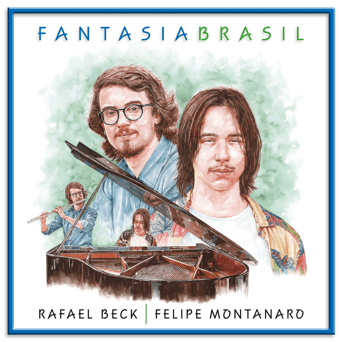 Duo Rafael Beck e Felipe Montanaro lançam o primeiro álbum “Fantasia Brasil” em 6 de outubro, pela Gravadora Biscoito Fino