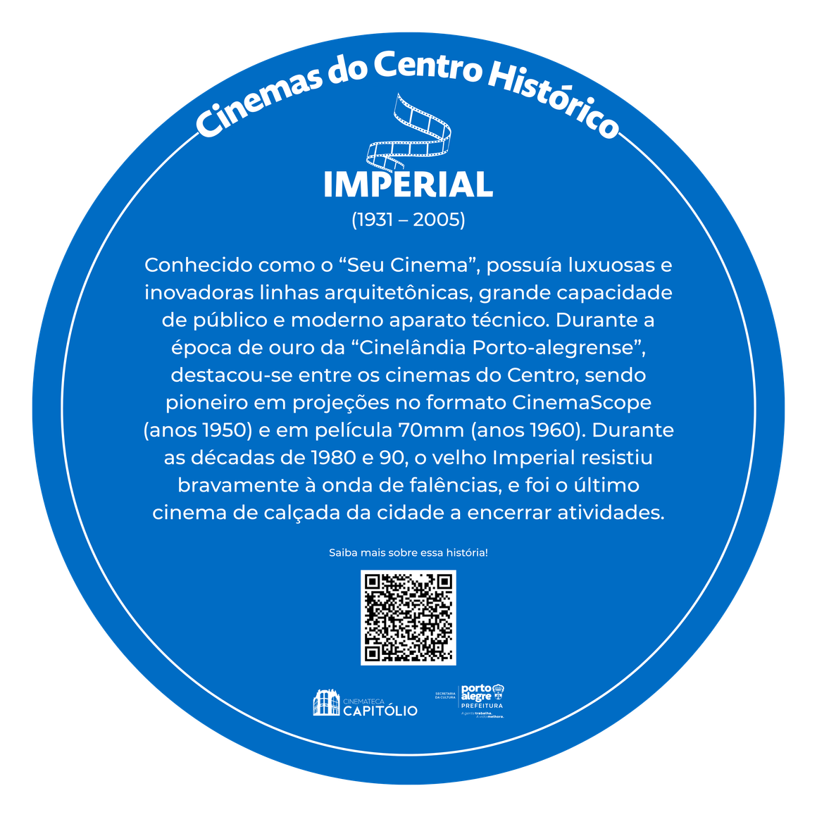 Placa que será fixada no prédio do Cine Imperial crédito Cinemateca Capitólio
